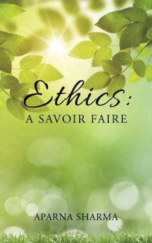 Könyv Ethics Aparna Sharma