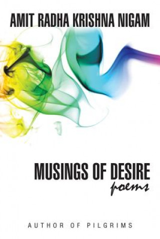 Kniha Musings of Desire Amit Radha Krishna Nigam