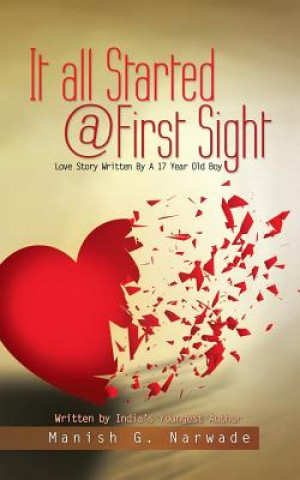 Knjiga It all Started @ First Sight Manish G Narwade