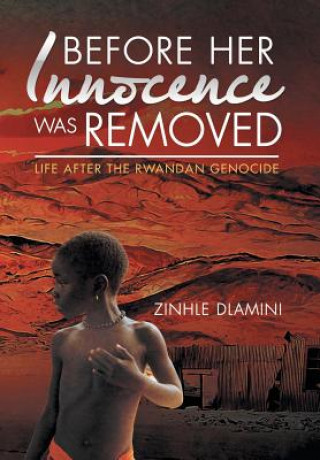 Βιβλίο Before Her Innocence Was Removed Zinhle Dlamini
