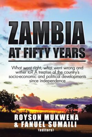 Carte Zambia at Fifty Years Royson Mukwena