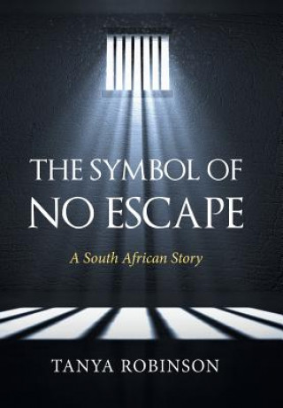 Buch Symbol of No Escape Tanya Robinson