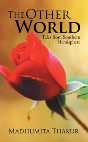 Könyv Other World Madhumita Thakur