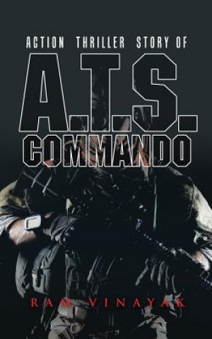 Книга A.T.S. Commando Ram Vinayak