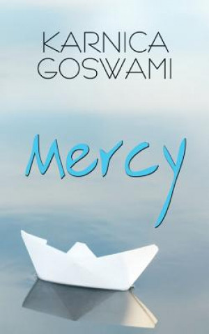 Kniha Mercy Karnica Goswami
