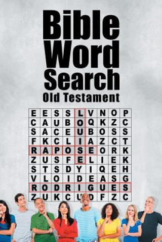 Kniha Bible Word Search - Old Testament Louise Rapose Rodrigues