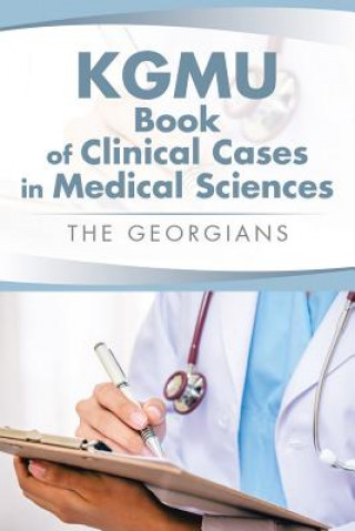 Carte KGMU Book of Clinical Cases in Medical Sciences The Georgians