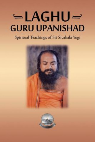 Könyv Laghu Guru Upanishad Gurprasad