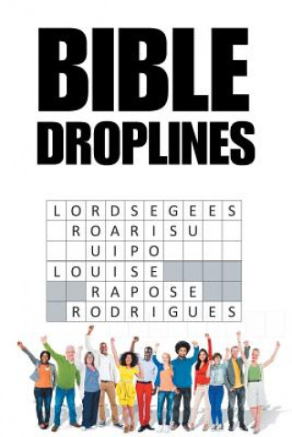 Книга Bible Droplines Louise Rapose Rodrigues