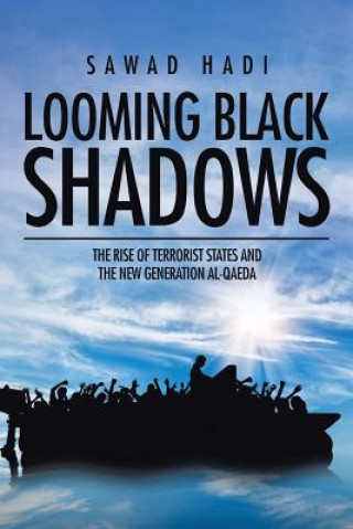 Buch Looming Black Shadows Sawad Hadi