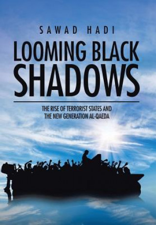 Buch Looming Black Shadows Sawad Hadi