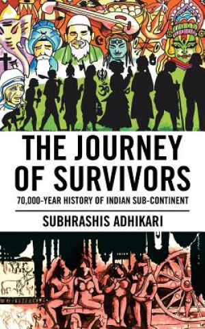 Kniha Journey of Survivors SUBHRASHIS ADHIKARI