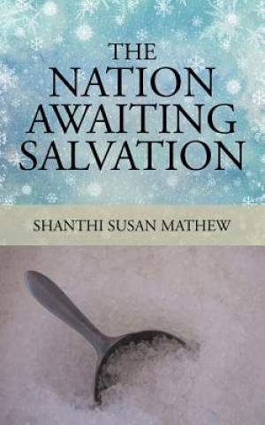 Kniha Nation Awaiting Salvation SHANTH SUSAN MATHEW