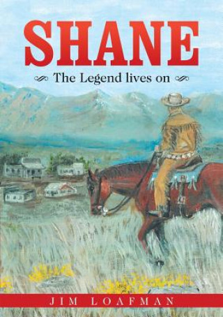 Knjiga Shane Jim Loafman