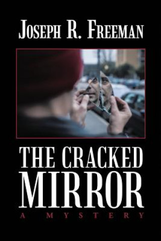 Knjiga Cracked Mirror Joseph R Freeman