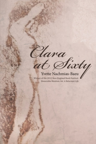 Carte Clara at Sixty Yvette Nachmias-Baeu