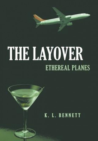 Kniha Layover K L Bennett