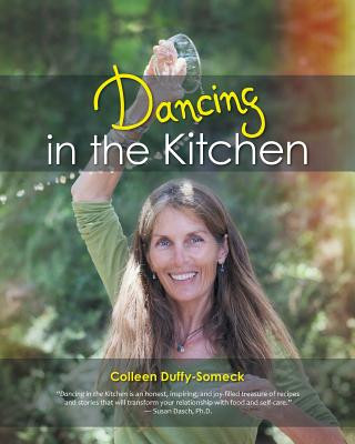 Buch Dancing in the Kitchen Colleen Duffy-Someck