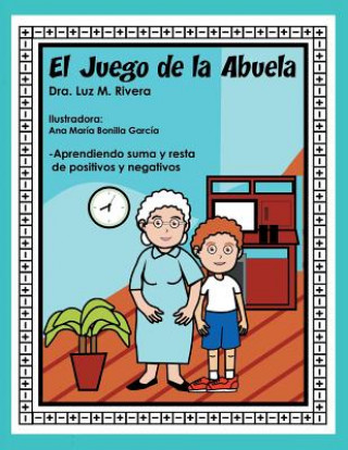 Könyv juego de la abuela Luz M Rivera