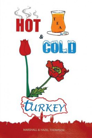 Buch Hot and Cold Turkey Marshall Hazel Thompson