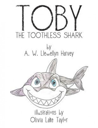 Carte Toby the Toothless Shark A W Llewellyn Harvey