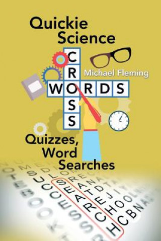 Könyv Quickie Science Crosswords, Quizzes, Word Searches Fleming