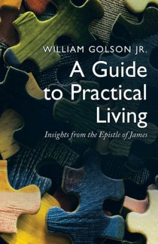 Carte Guide to Practical Living William Golson Jr