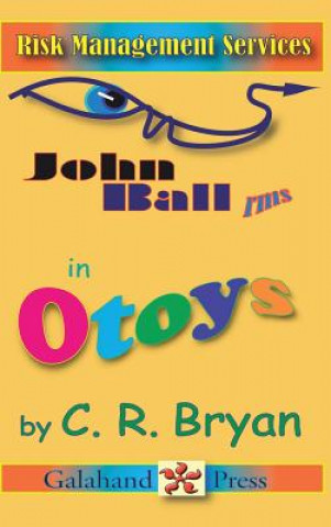 Kniha John Ball - RMS in Otoys C R Bryan