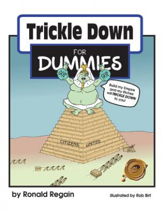 Libro Trickle Down for Dummies Ronald Regain