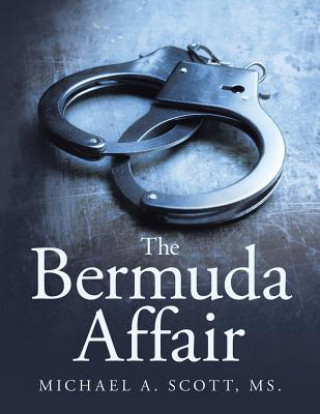 Kniha Bermuda Affair MS Michael a Scott