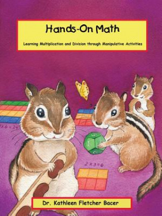 Knjiga Hands-On Math Dr Kathleen Fletcher-Bacer