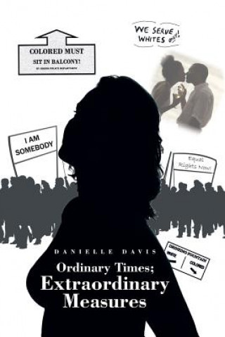 Книга Ordinary Times; Extraordinary Measures Danielle Davis