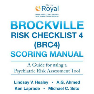 Kniha Brockville Risk Checklist 4 (BRC4) Lindsay V Healey