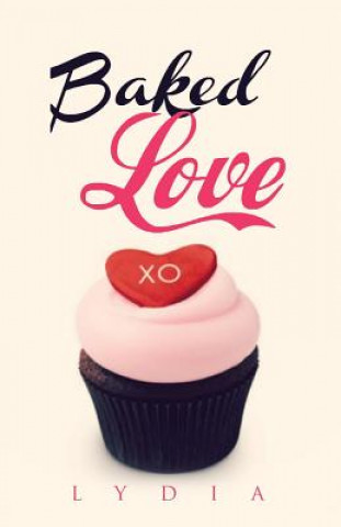 Kniha Baked Love Lydia
