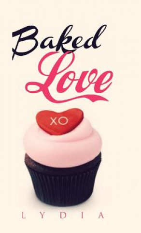 Livro Baked Love Lydia