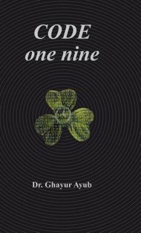 Knjiga Code One Nine Dr Ghayur Ayub