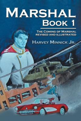Carte Marshal Book 1 Harvey Minnick Jr