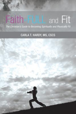 Kniha Faith-Full and Fit Hardy