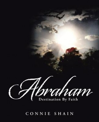 Kniha Abraham Connie Shain