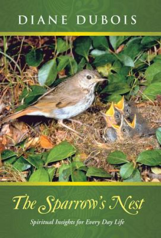 Kniha Sparrow's Nest Diane DuBois