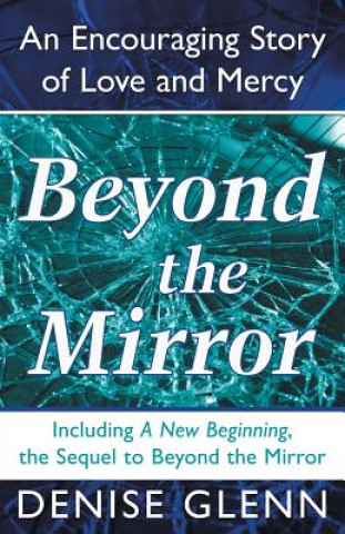 Buch Beyond the Mirror Denise Glenn