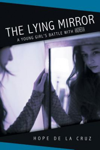 Kniha Lying Mirror Hope De La Cruz
