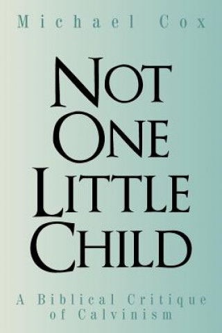 Kniha Not One Little Child Cox