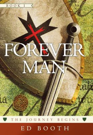Könyv Forever Man Ed Booth