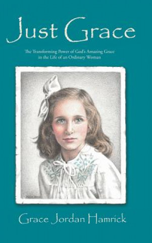 Livro Just Grace GRACE JORDA HAMRICK