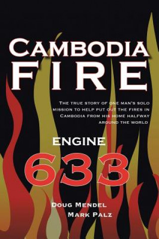 Könyv Cambodia Fire Doug Mendel