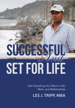 Kniha Successful and Set for Life Mba Les J Tripp