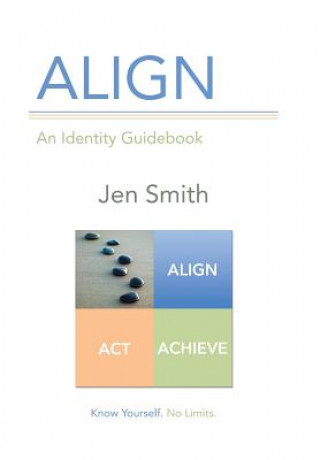 Kniha Align Jen Smith