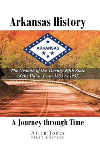 Kniha Arkansas History Arlen Jones