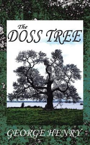 Kniha Doss Tree George Henry